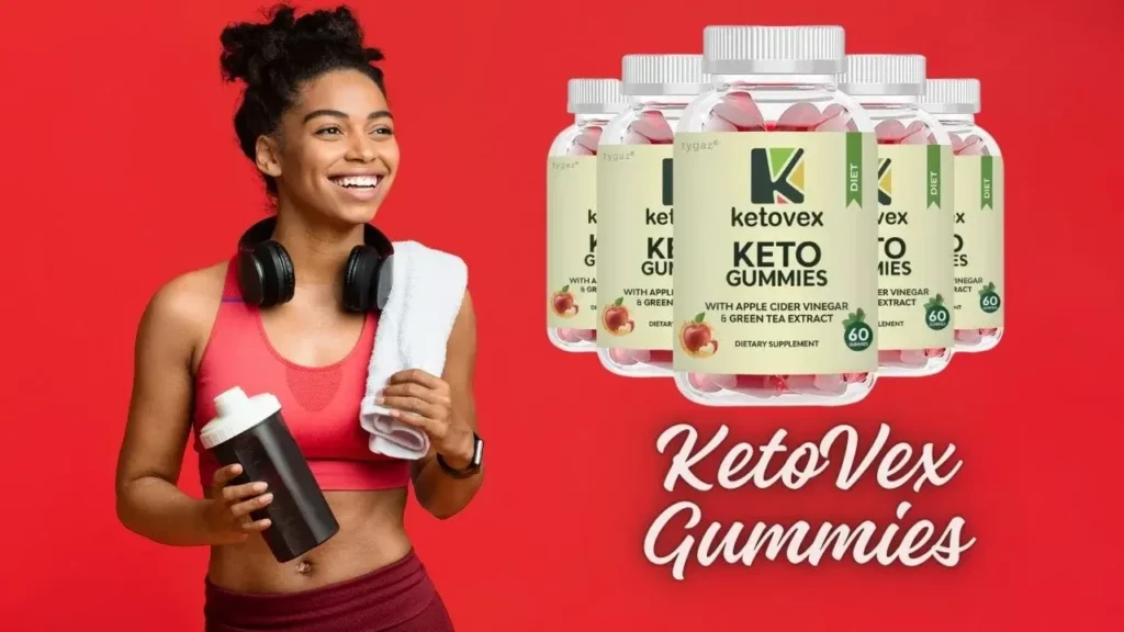 KetoVex Gummies 